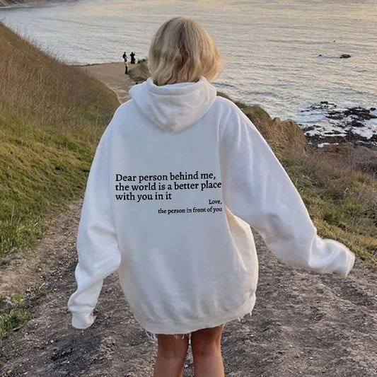 'Dear Person Behind Me' Unisex Hoodie